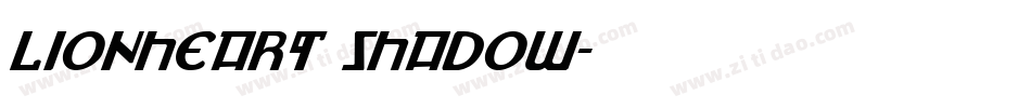 Lionheart Shadow字体转换